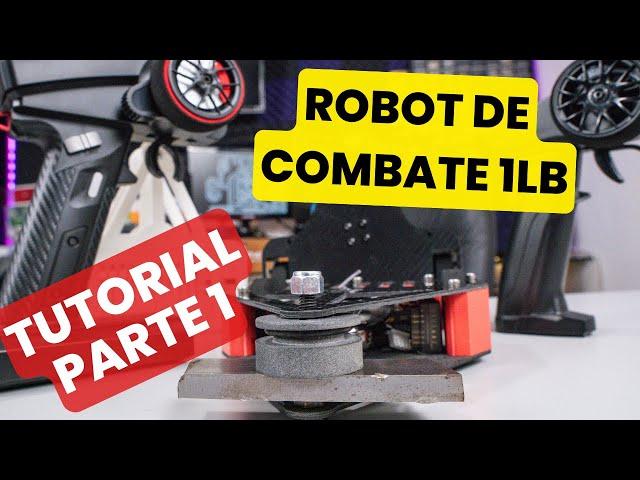 TUTORIAL ROBOT DE COMBATE PARTE 1 | DISEÑO Y PIEZAS | #ANTWEIGHT #combatrobotics #robotsdeguerra