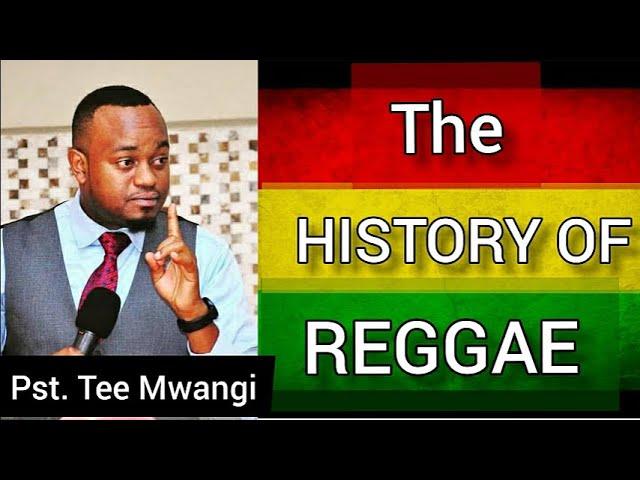 MUST WATCH! The History and Origin of Raggae Music- Pastor Tee Mwangi (Mr.T?