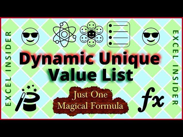 Dynamic Unique Values in Excel | Extract Auto update Unique Value List using Formulas | Excel Tricks