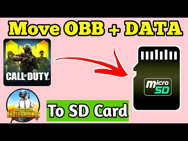 How To Install/Move Call Of Duty, PUBG Mobile, Any Game OBB + DATA To SD Card | Without Root