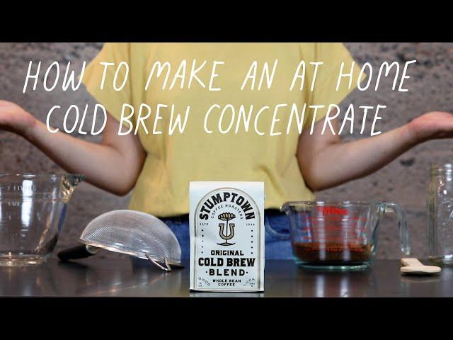 How To Make An At Home Cold Brew Concentrate Using Common Kitchen Utensils