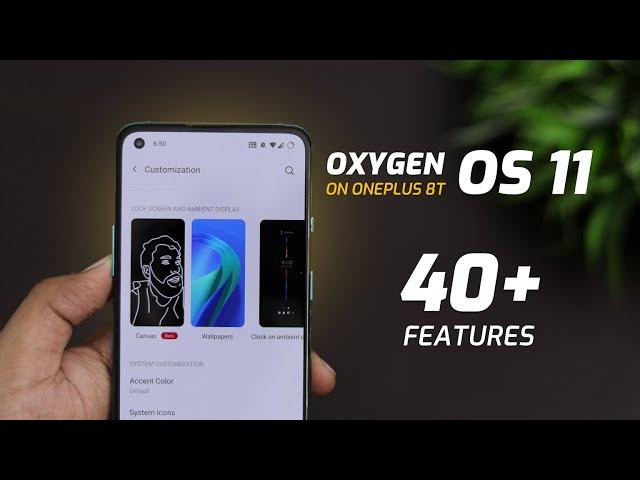 Oxygen OS 11 on OnePlus 8T | 40+ New Features   TechRJ