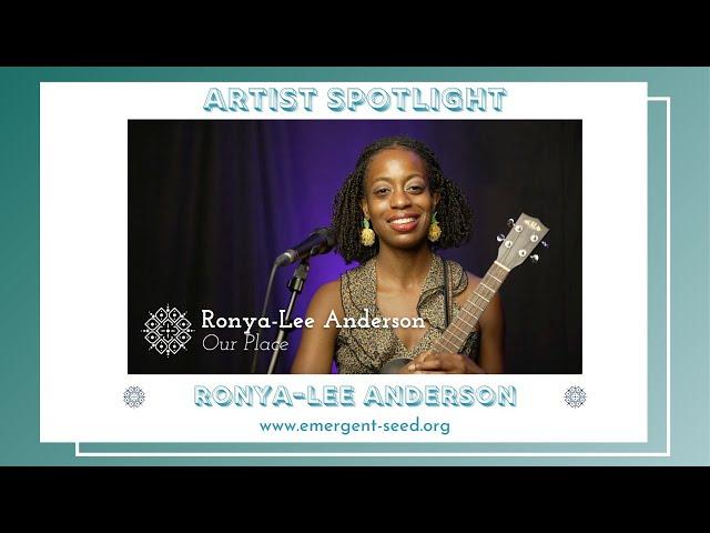 Artist Spotlight: Ronya Lee Anderson