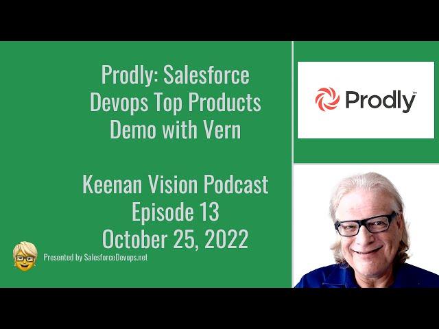 Prodly: Salesforce Devops Top Products Demo with Vern