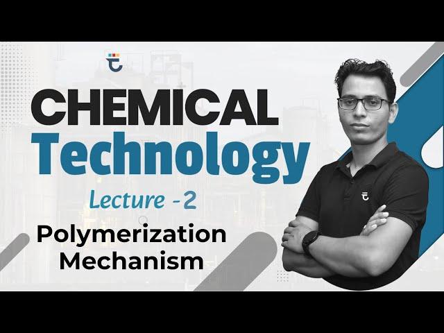 Chemical Technology | Lecture-2 | GATE 2025 | Sumit Prajapati