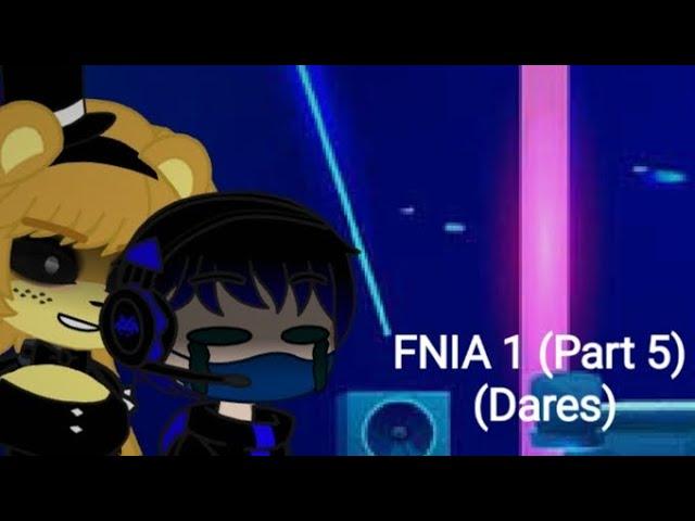 Surviving FNIA 1 (Part 5)(Dares)