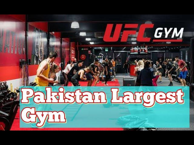 A Tour of the Pakistan Largest Gym | UFC GYM | You have never seen such a gym before