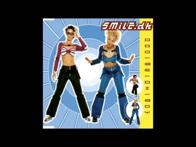 Smile.dk - Doo-Be-Di-Boy (Extended)