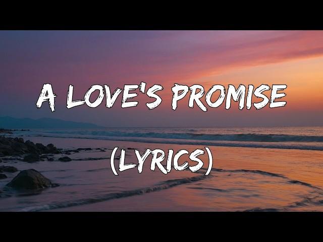 A Love's Promise - Forever in Your Embrace - New Love Song (Lyrics)