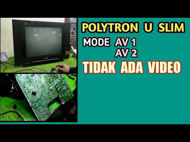 Tv Polytron Slim mode Av tidak Ada Video