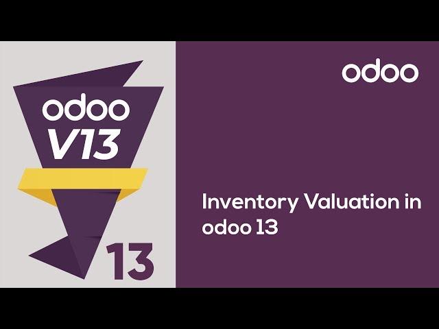 Inventory Valuation in odoo 13