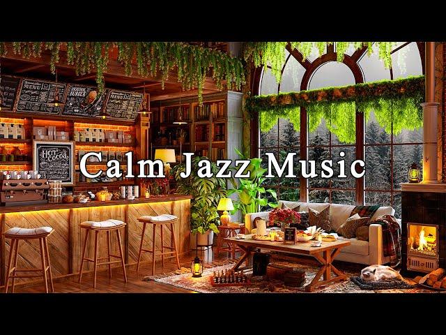 Calm Jazz Instrumental Music for Study, Work, FocusRelaxing Jazz Music & Cozy Coffee Shop Ambience