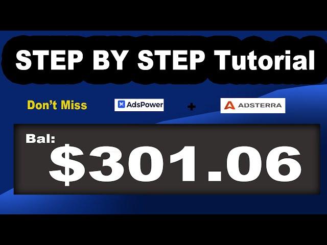 Best  Strategies To EARN With AdsTerra and Adspower Tutorial