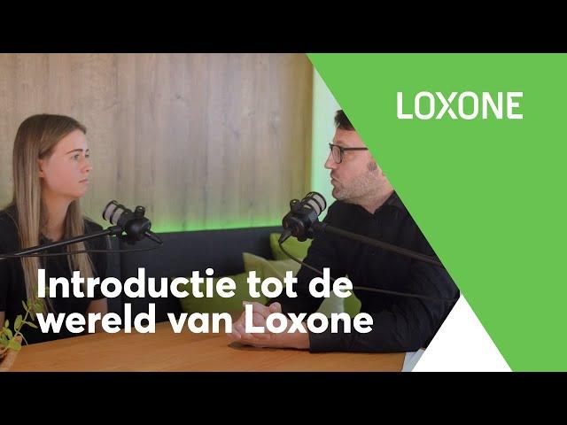 Introductie tot de wereld van Loxone | Loxone SmartCast