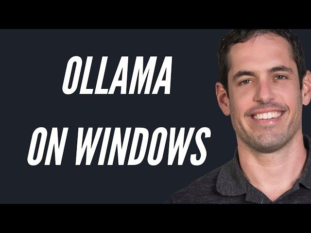 Ollama Finally Available For Windows Users