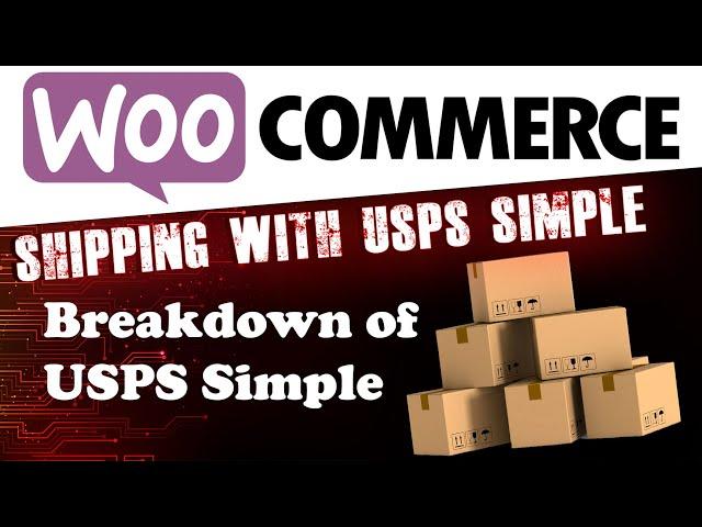 WooCommerce Shipping with USPS Simple Plugin