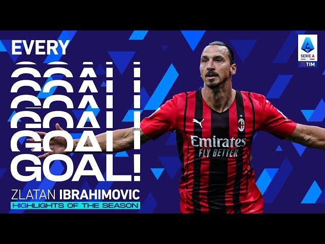 Simply Zlatan Ibrahimovic | Every Goal | Highlights of the Season | Serie A 2021/22