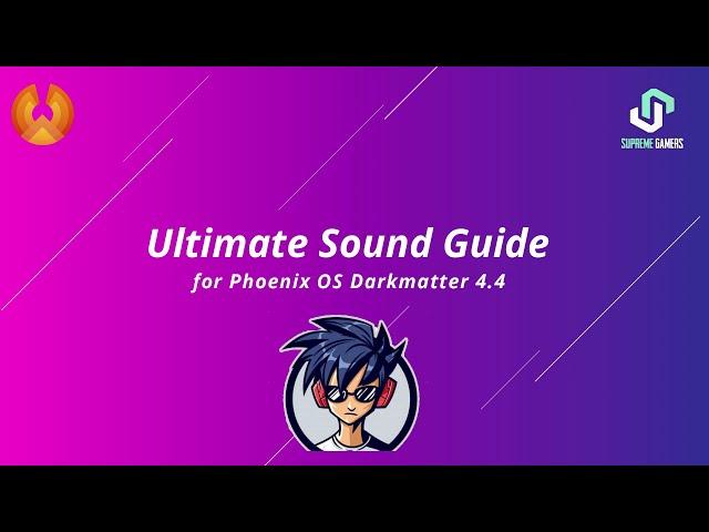 How to Fix Mic & Sound in Phoenix OS Darkmatter 4.4