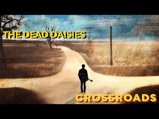 The Dead Daisies - Crossroads (Official Video)