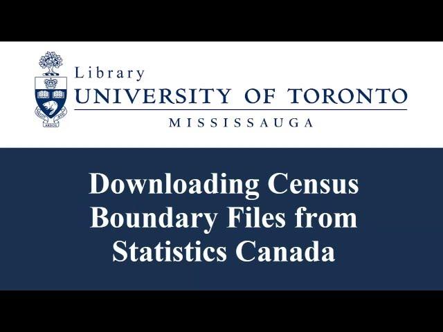 Downloading Census Boundary Files from Statistics Canada