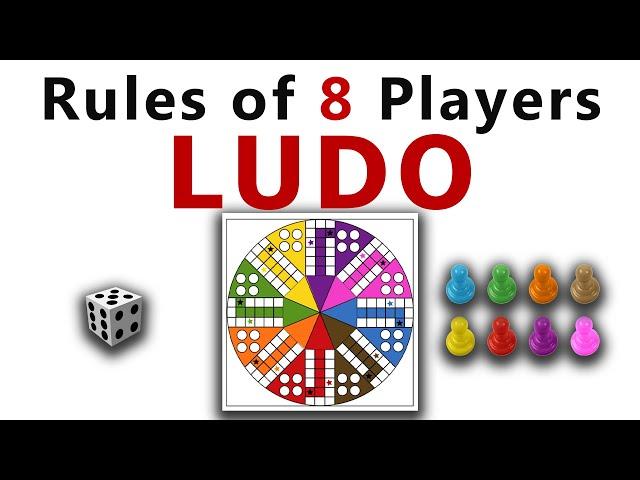 How to play Ludo : Ludo Board Game Rules & Instructions for 8 Players