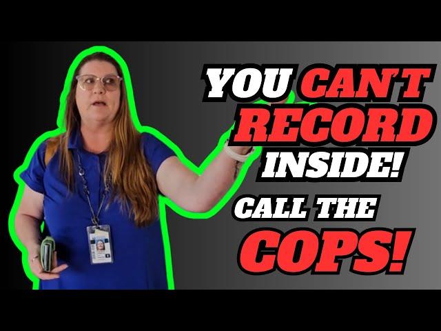 Call The Cops! You Can't Record Inside!