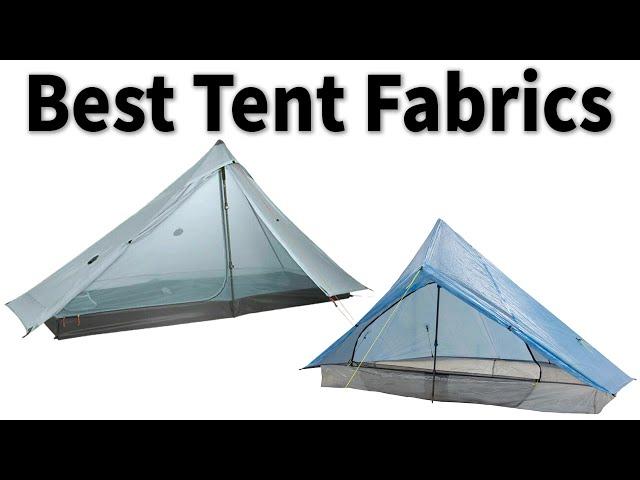 Best Tent Fabrics? w/ Dan Durston