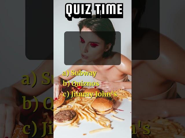 Test Your Knowledge: Fast Food Challenge #quizwhizchannel