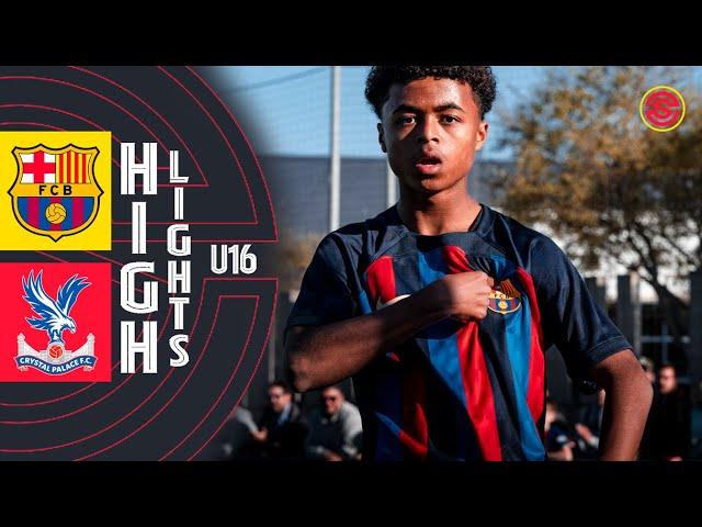HIGHLIGHTS: FC Barcelona vs Crystal Palace FC U16 MIC Football 2023