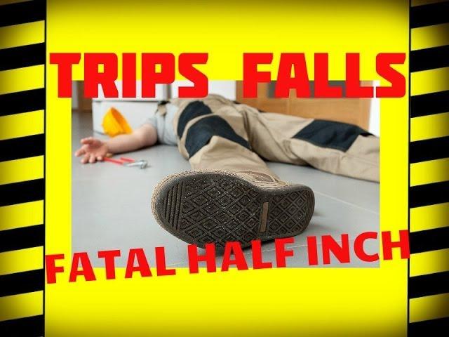 Slips, Trips & Falls - The Fatal Half Inch - Safety Training Video
