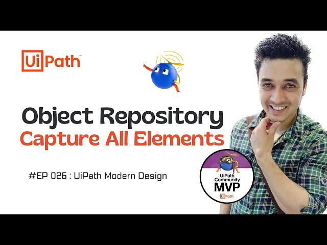 26. How to Capture all Elements in Object Repository in UiPath | UiPath Modern Design