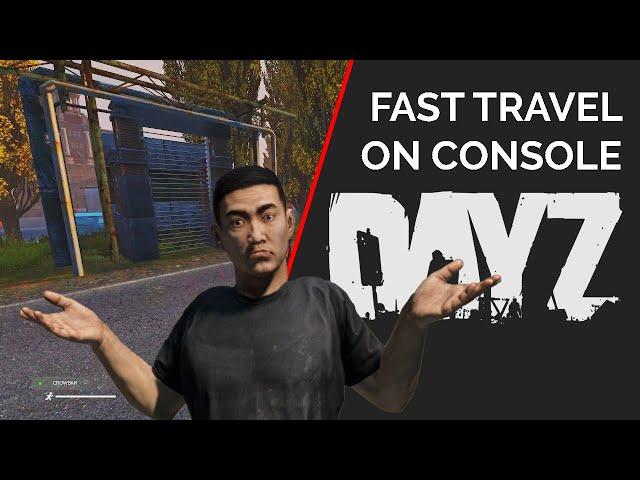 DayZ Teleport / Fast travel without Mods (Playstation, Xbox AND PC) - How to!