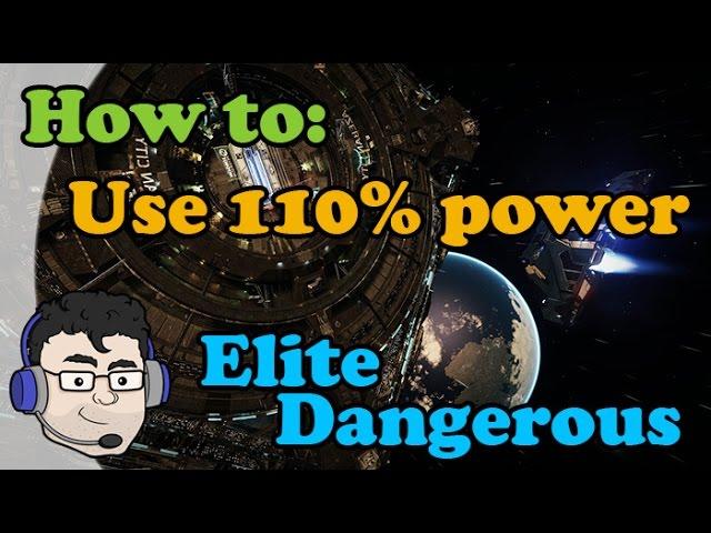 Elite Dangerous - How to: Use more than 100% power (1.2)