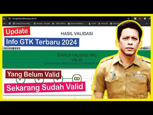 Update Info GTK Terbaru Tahun 2024 Yang Belum Valid Sekarang Sudah Valid