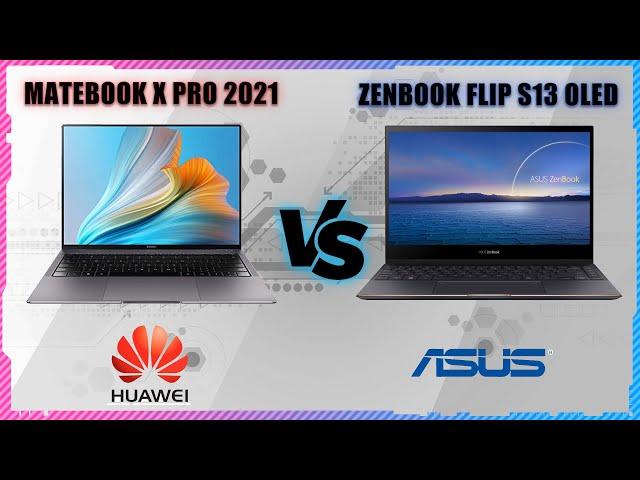 ASUS ZENBOOK S13 OLED UX371 VS HUAWEI VS HUAWEI MATEBOOK X PRO 2021