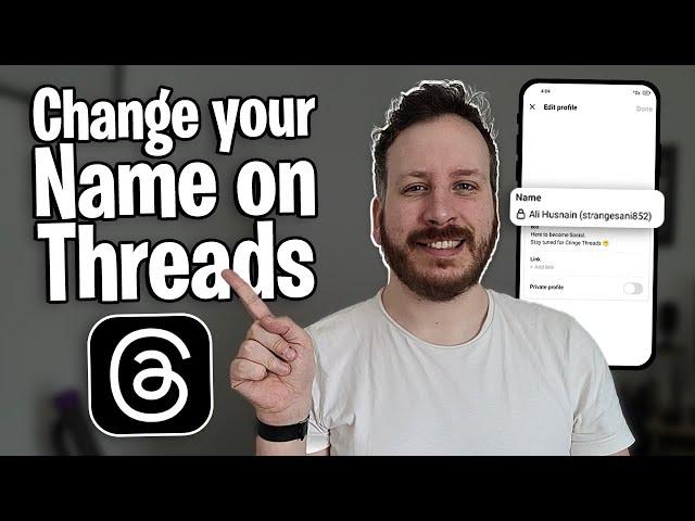 How To Change Your Name On Threads