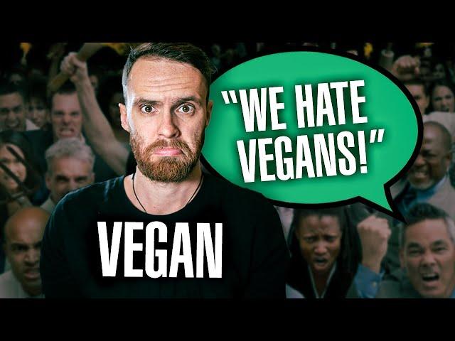 Why Are Vegans So Hated - TRUTH REVEALED