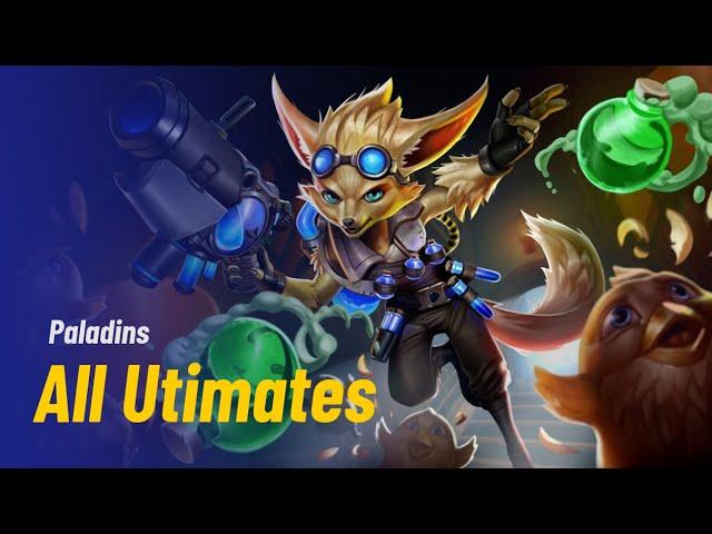 Paladins All Champions Ultimates 2022