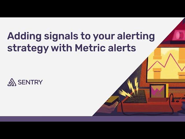 How to improve your alerting strategy with metric alerts