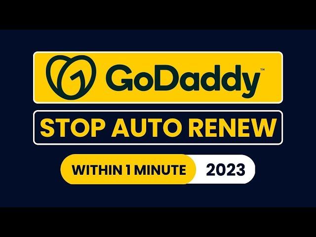 How To Cancel Godaddy Renewal 2024 | Stop Godaddy Auto Renewal | Turn Off Auto Renew Godaddy