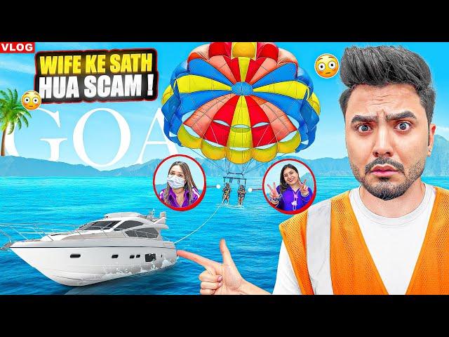 Goa me hua scam goa vlog | day 02