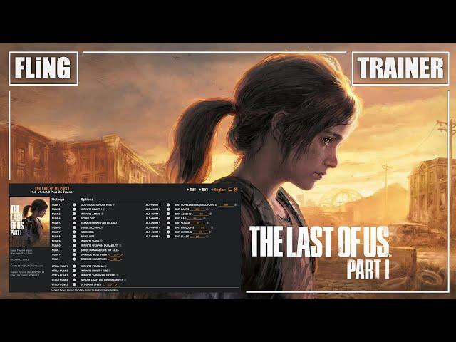 The Last of Us Part I v1.0-v1.0.2.0 Plus 26 Trainer-FLiNG