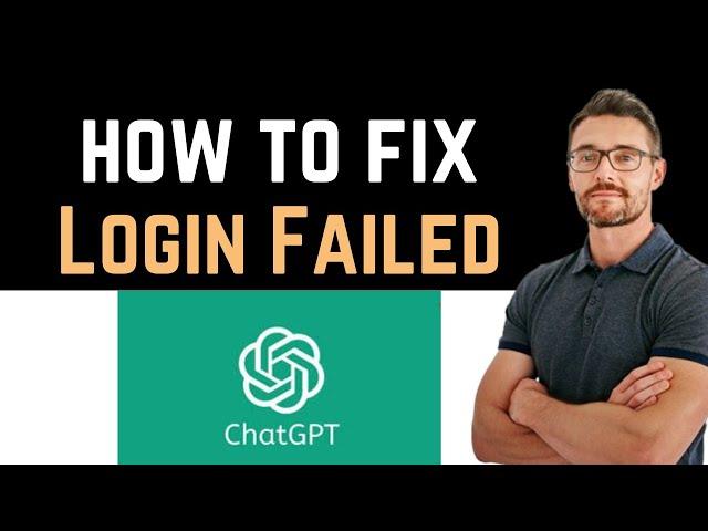  How to Fix ChatGPT App Login Failed (Download and Install)