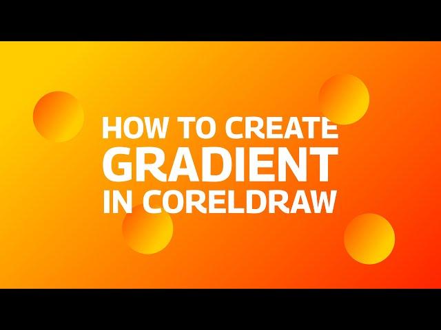 How To Make A Gradient In CorelDraw