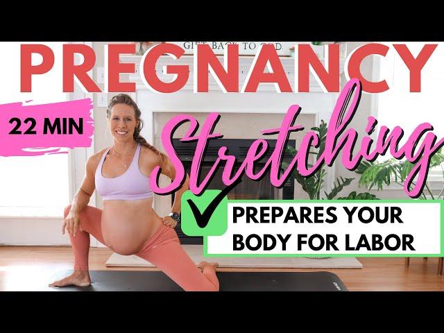 Pregnancy Stretching Exercises TO PREPARE FOR LABOR & BIRTH