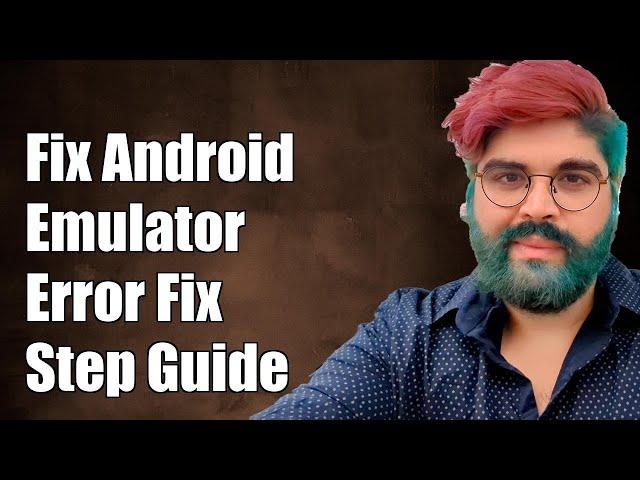 Fix Android Emulator 'Encryption Unsuccessful' Error: Step-by-Step Guide