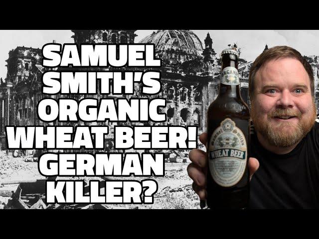 Samuel Smiths: Organic Wheat Beer |5%| Review!