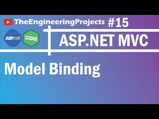 15 ASP .NET MVC Model Binding