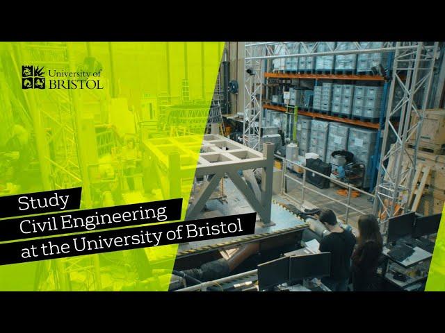 Studying Civil Engineering at the University of Bristol