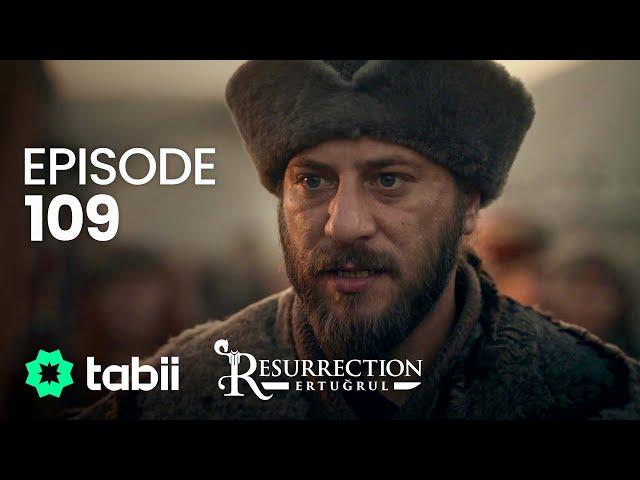 Resurrection: Ertuğrul | Episode 109